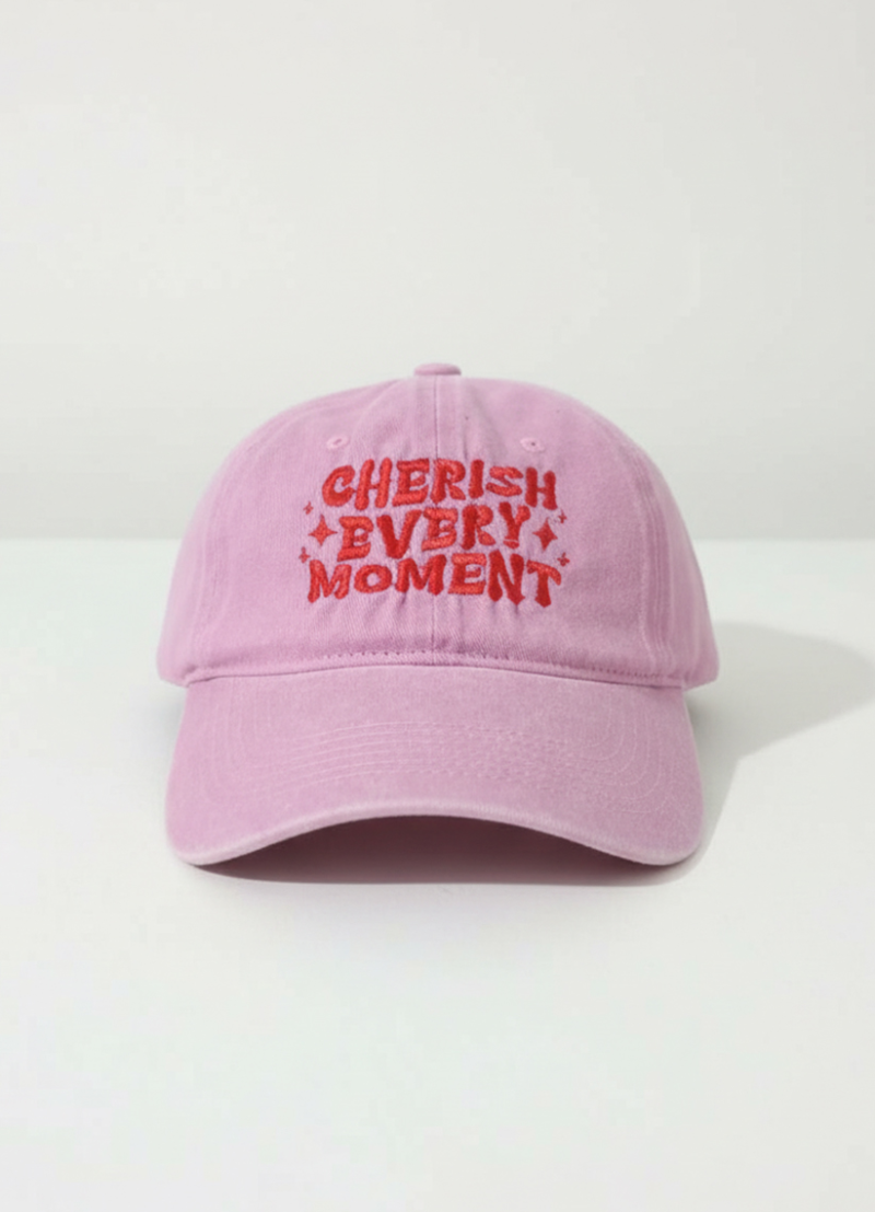 Cherish Every Moment - Cap