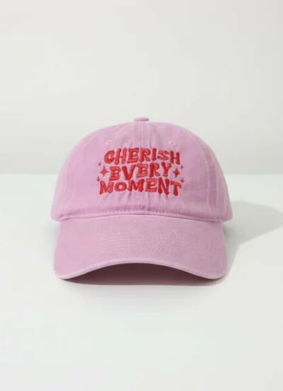 Cherish Every Moment - Cap